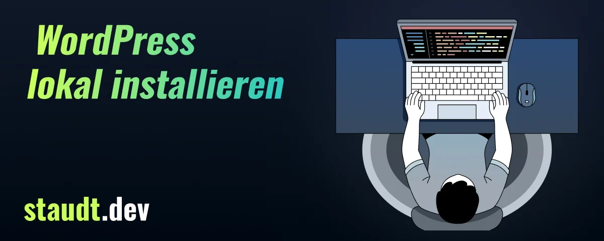WordPress lokal installieren